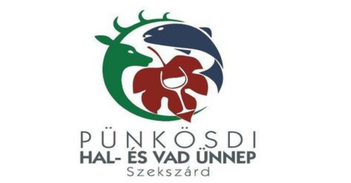 Pünkösdi Hal- és Vad fesztivál 2022 Szekszárd